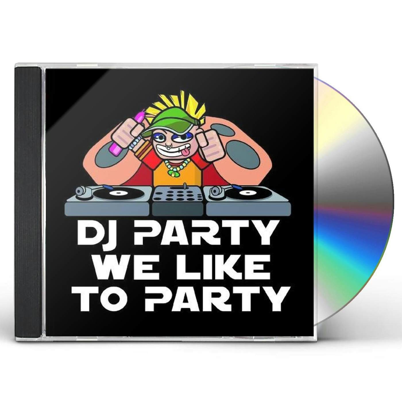 DJ Party WE LIKE TO PARTY CD