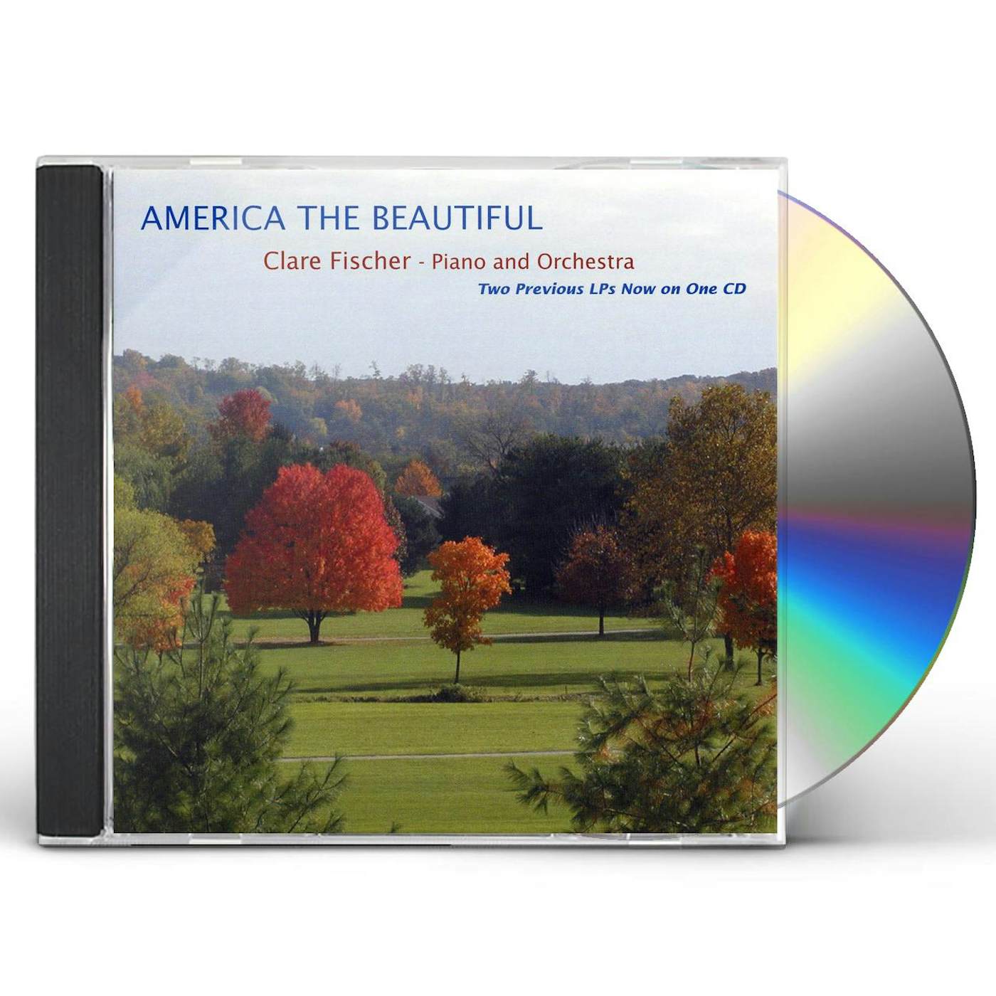 Clare Fischer AMERICA THE BEAUTIFUL CD