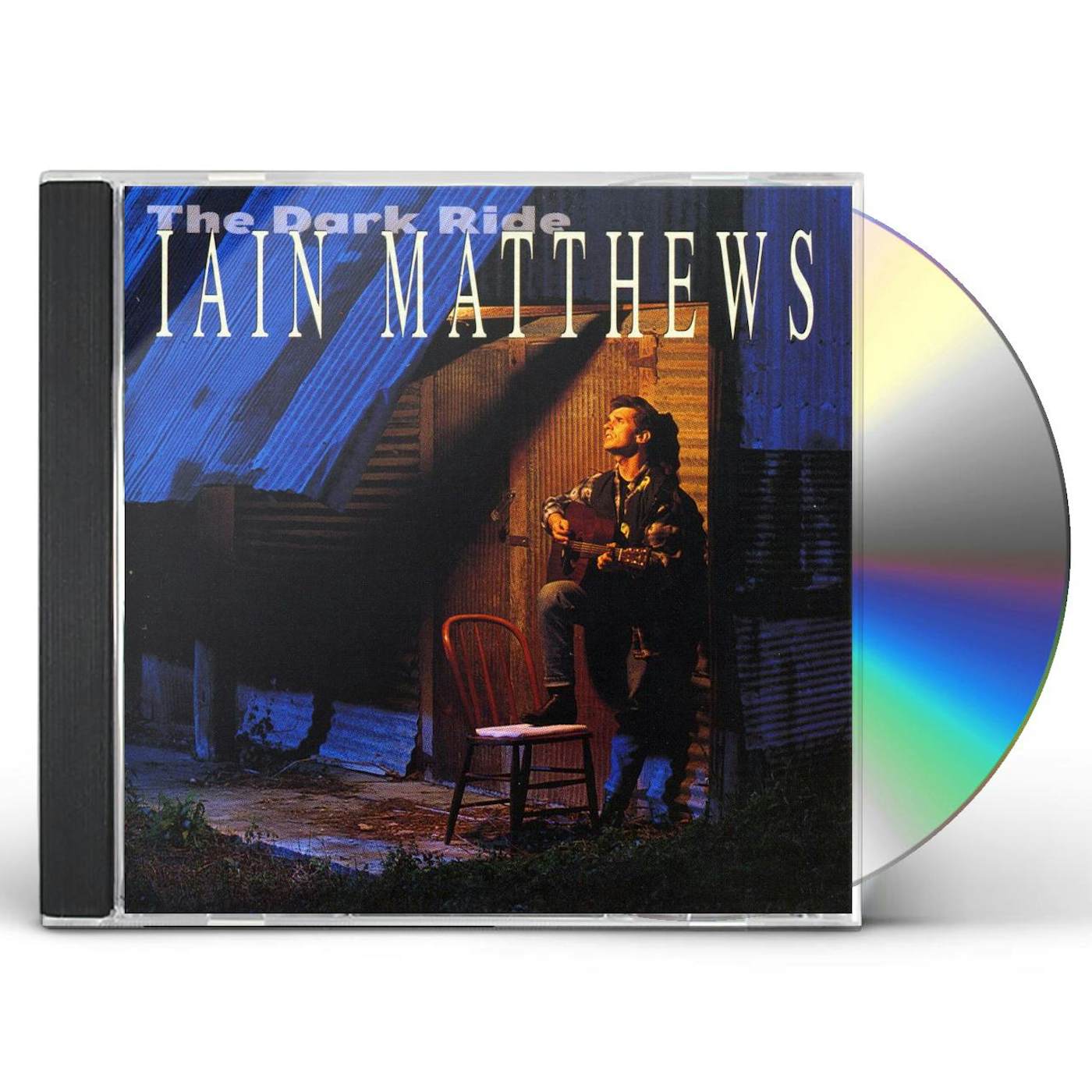 Iain Matthews DARK RIDE CD