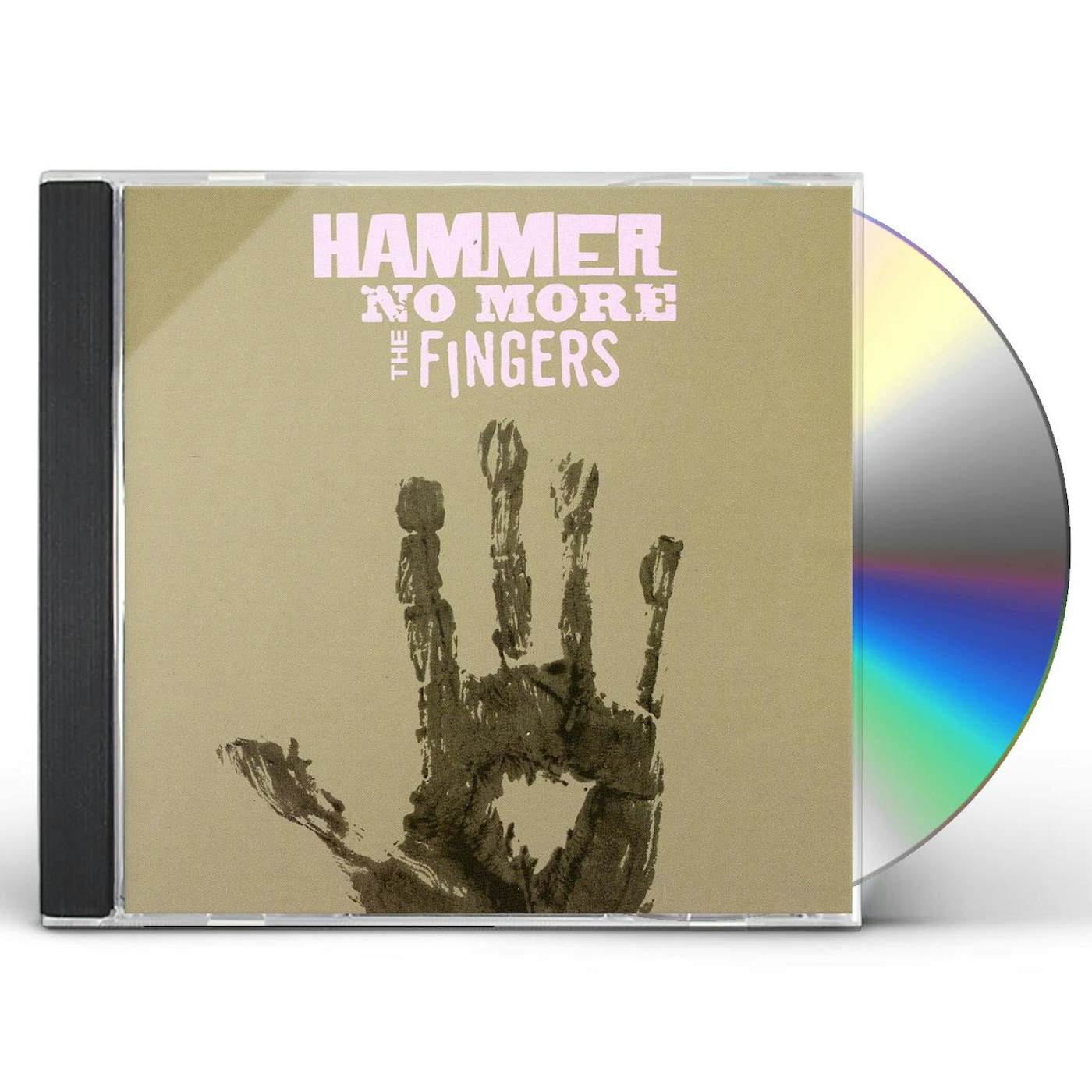 HAMMER NO MORE THE FINGERS CD