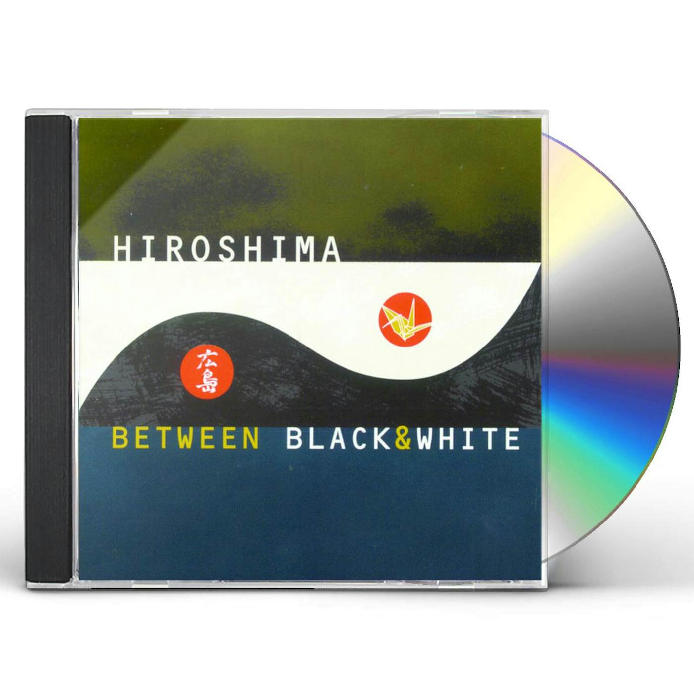 Hiroshima BETWEEN BLACK & WHITE CD