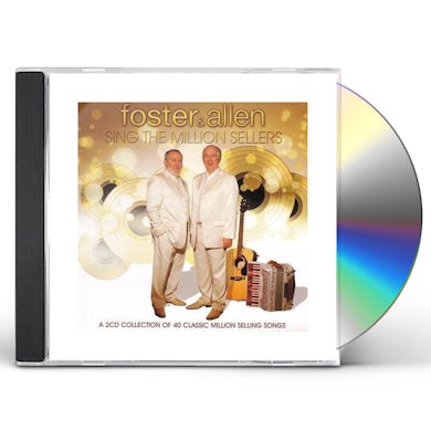 Foster & Allen SING THE MILLION SELLERS CD