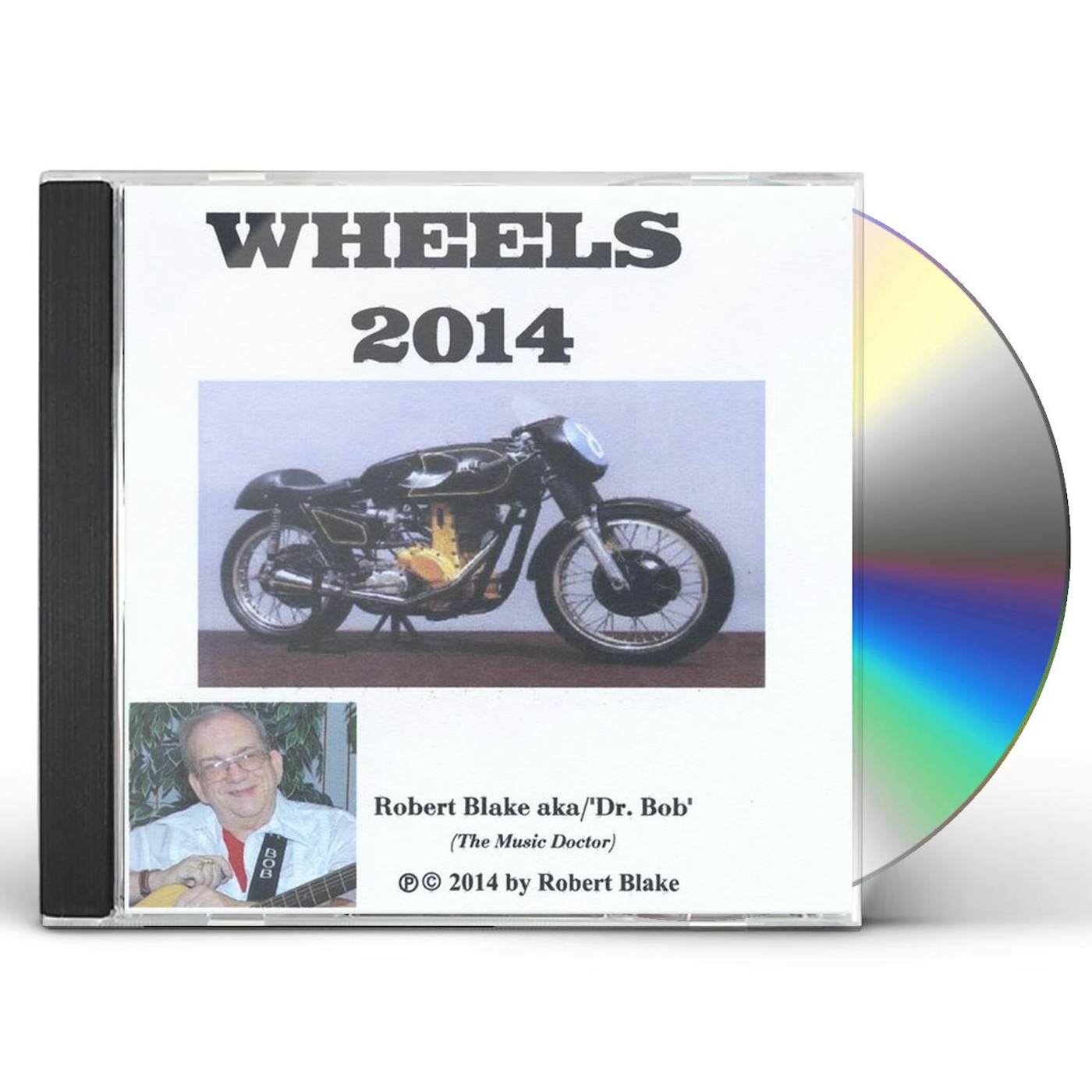 Robert Blake WHEELS 2014 CD