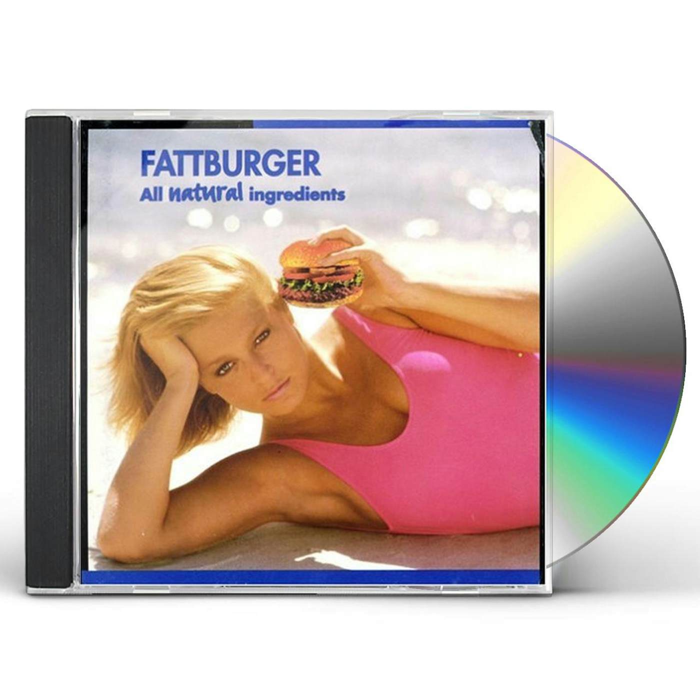 Fattburger ALL NATURAL INGREDIENTS CD