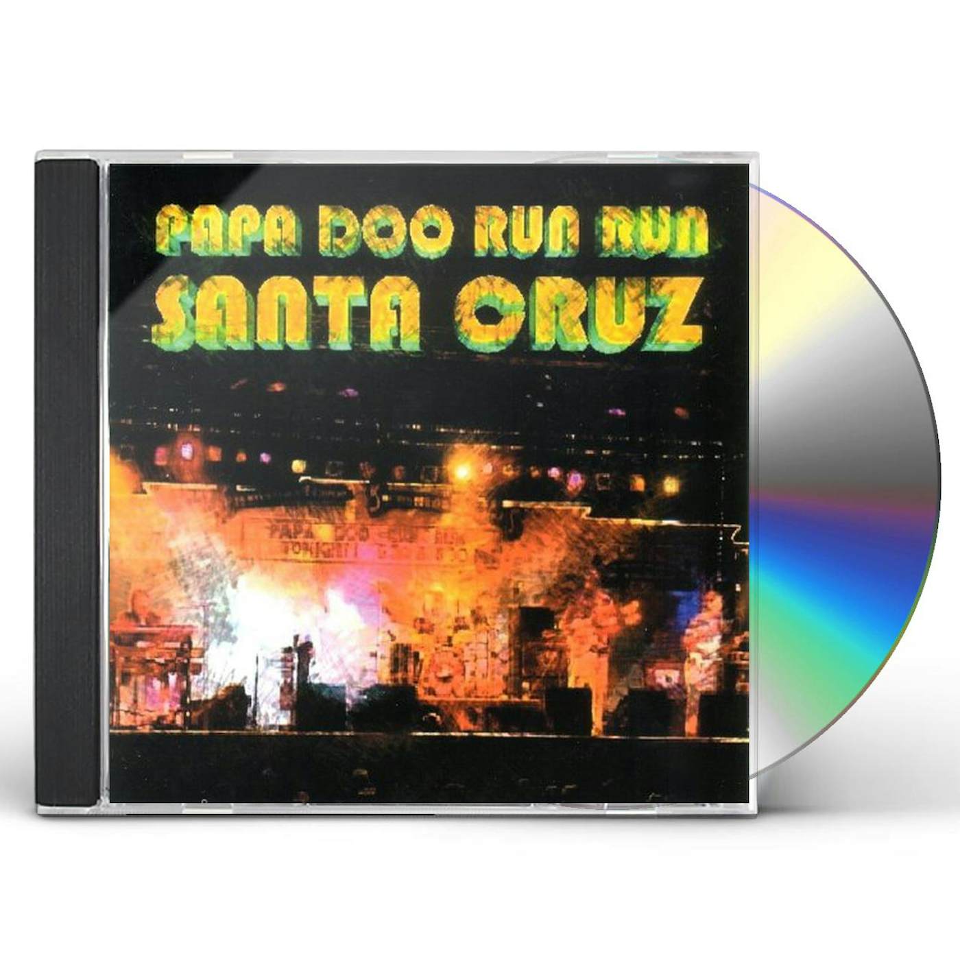 Papa Doo Run Run SANTA CRUZ CD