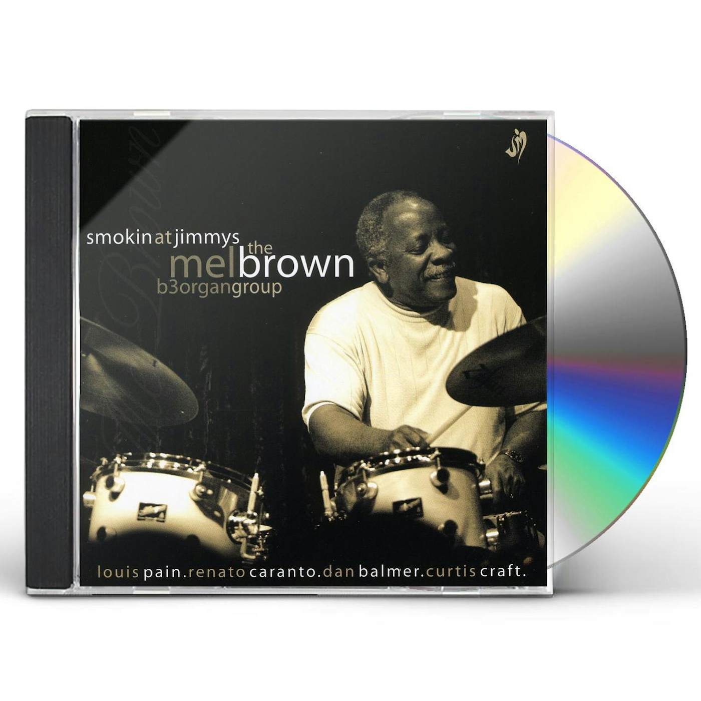 Mel Brown SMOKIN' AT JIMMY'S CD