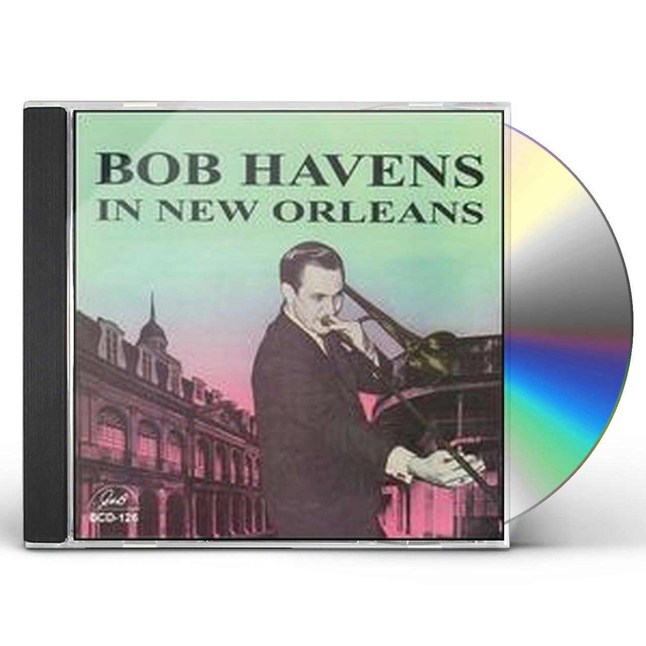 Bob Havens IN NEW ORLEANS CD