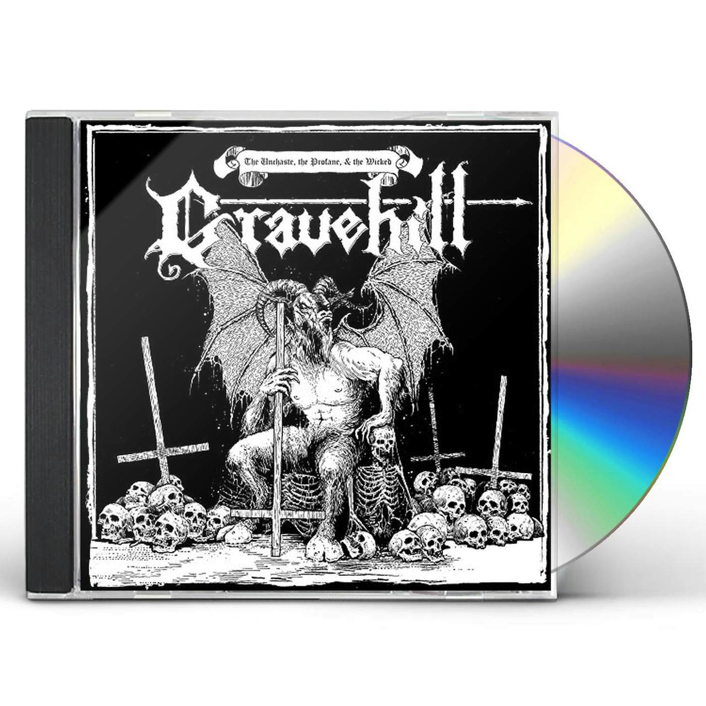 Gravehill UNCHASTE THE PROFANE & THE WICKED CD
