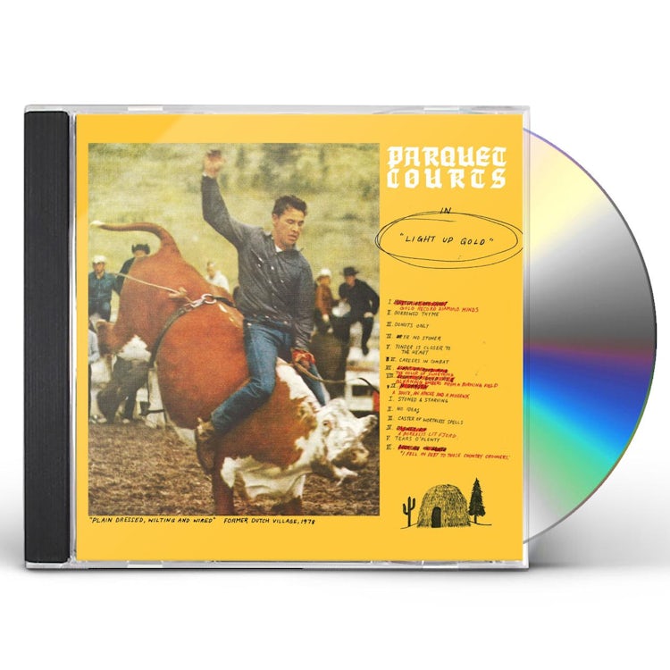 Parquet Courts LIGHT UP GOLD / TALLY ALL THE THINGS THAT YOU CD Parquet Courts LIGHT UP GOLD / TALLY ALL THE THINGS THAT YOU CD