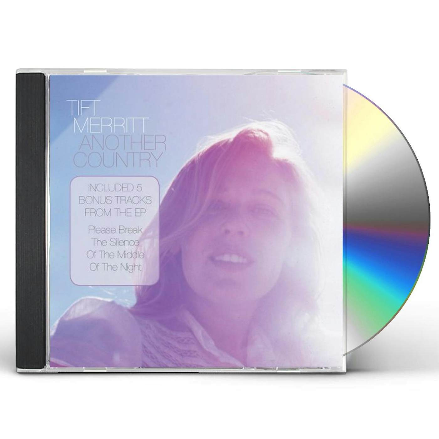 Tift Merritt ANOTHER COUNTRY-UK SPECIAL EDITION CD