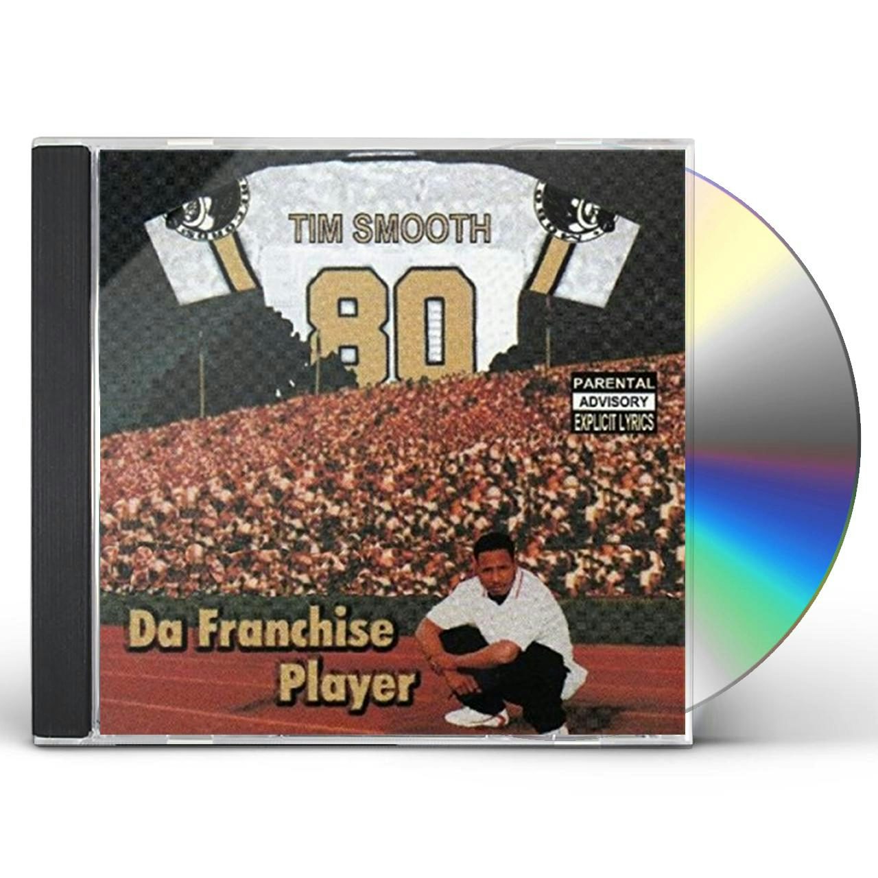 Tim Smooth DA FRANCHISE PLAYER CD