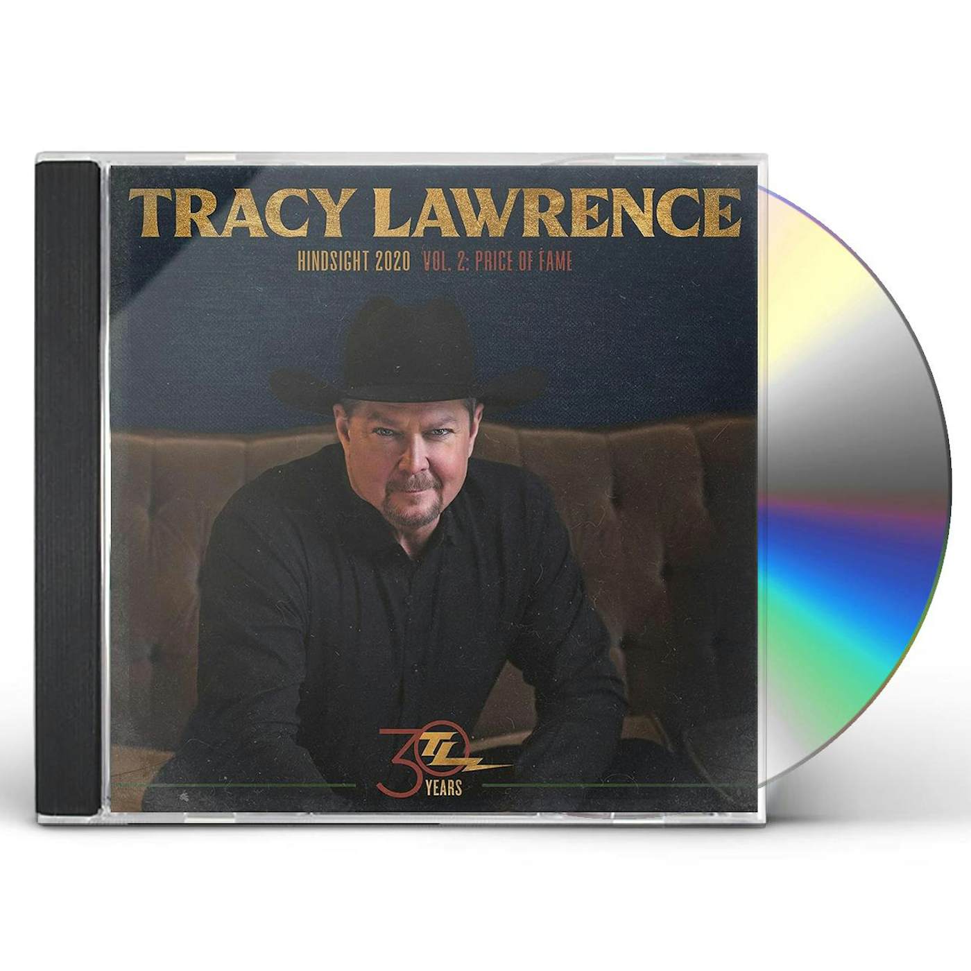 Tracy Lawrence HINDSIGHT 2020, VOL 2: PRICE OF FAME CD