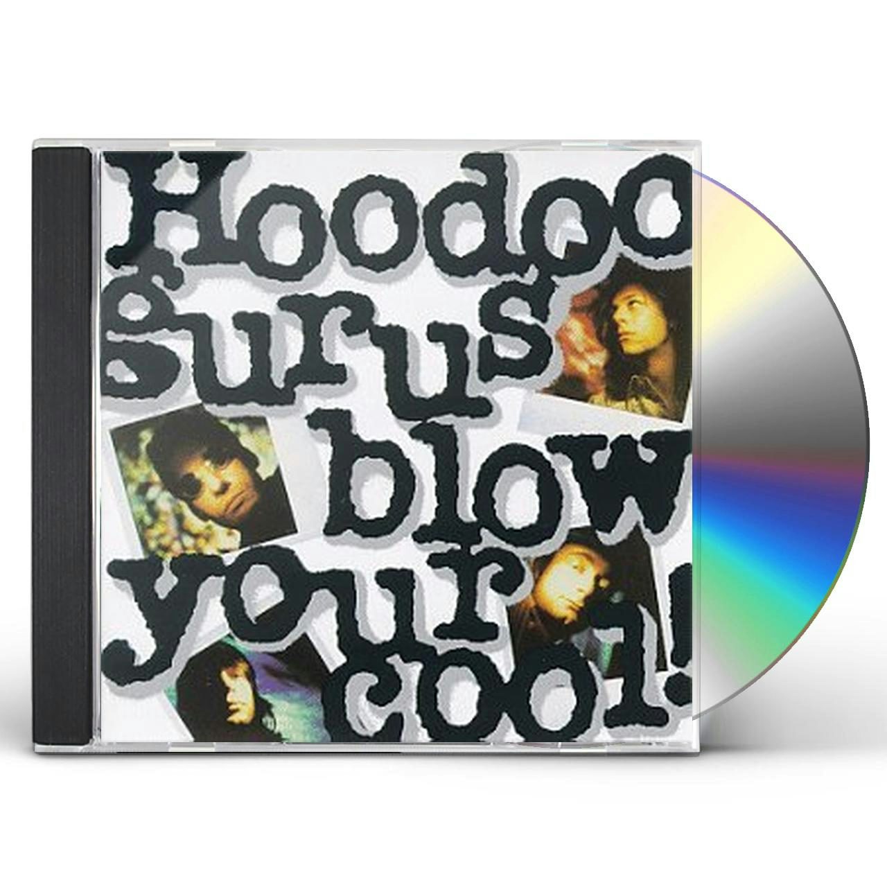 Hoodoo Gurus Blow Your Cool Cd
