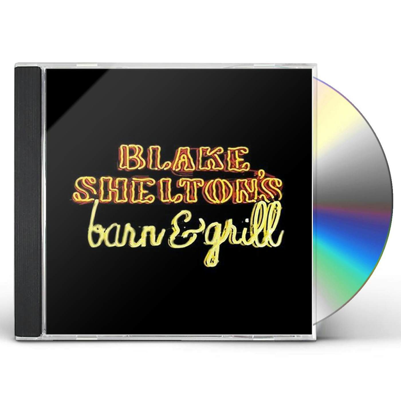 BLAKE SHELTON'S BARN & GRILL CD