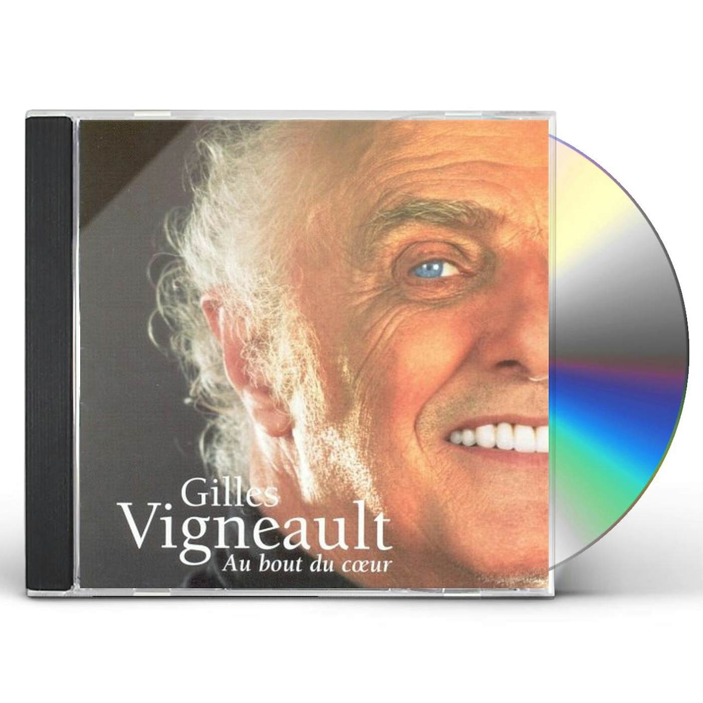 Gilles Vigneault AU BOUT DU COEUR CD