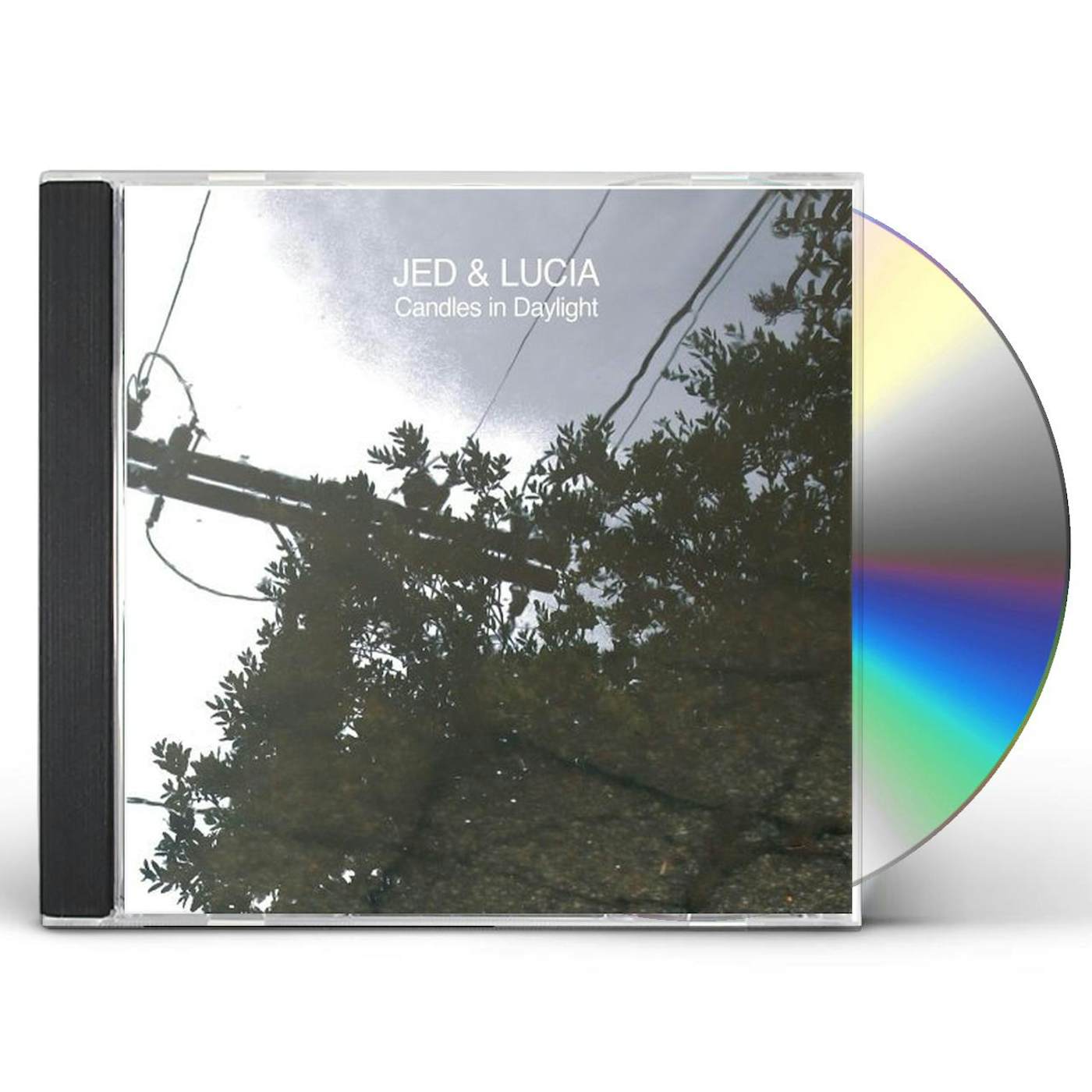 Jed and Lucia CANDLES IN DAYLIGHT CD