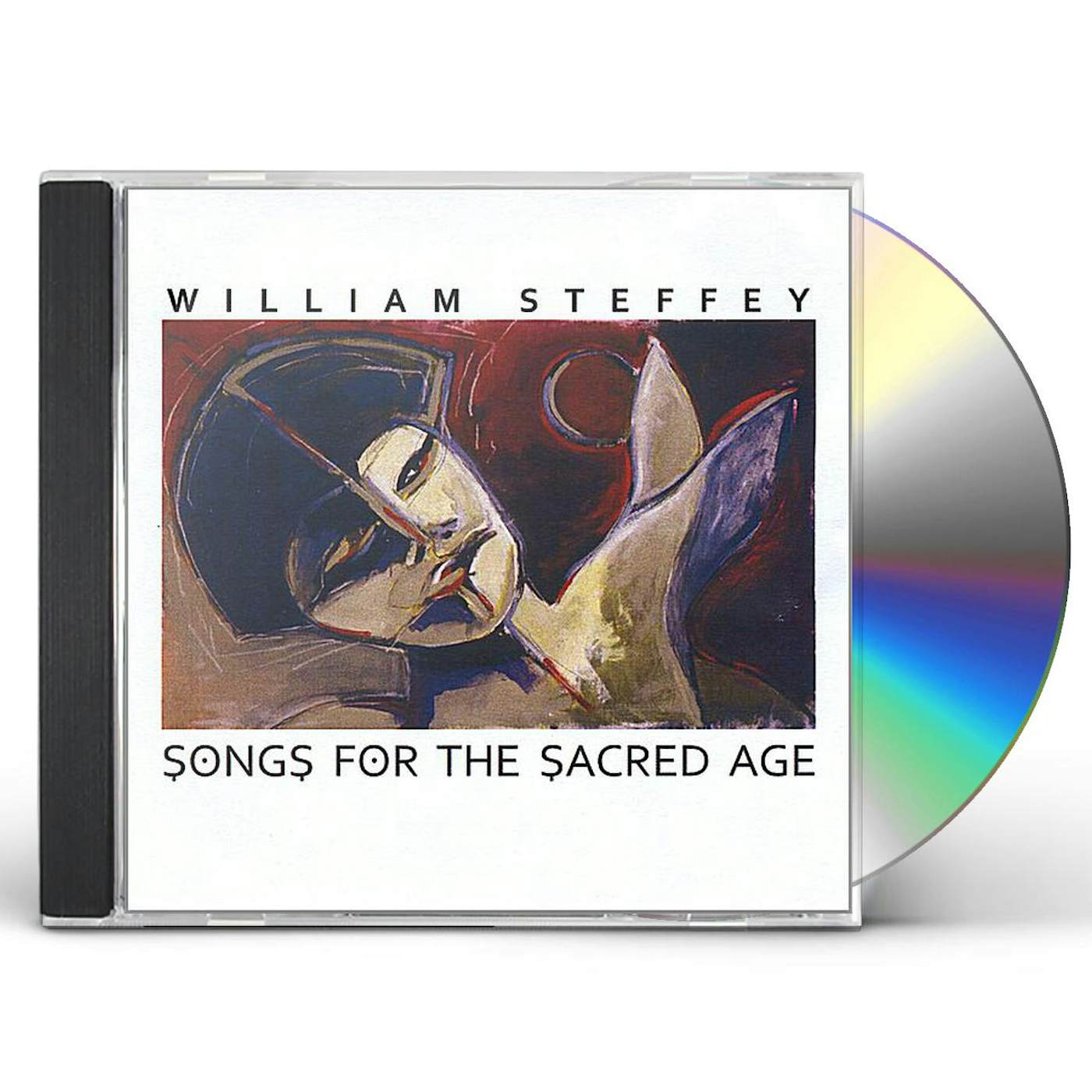 William Steffey SONGS FOR THE SACRED AGE CD