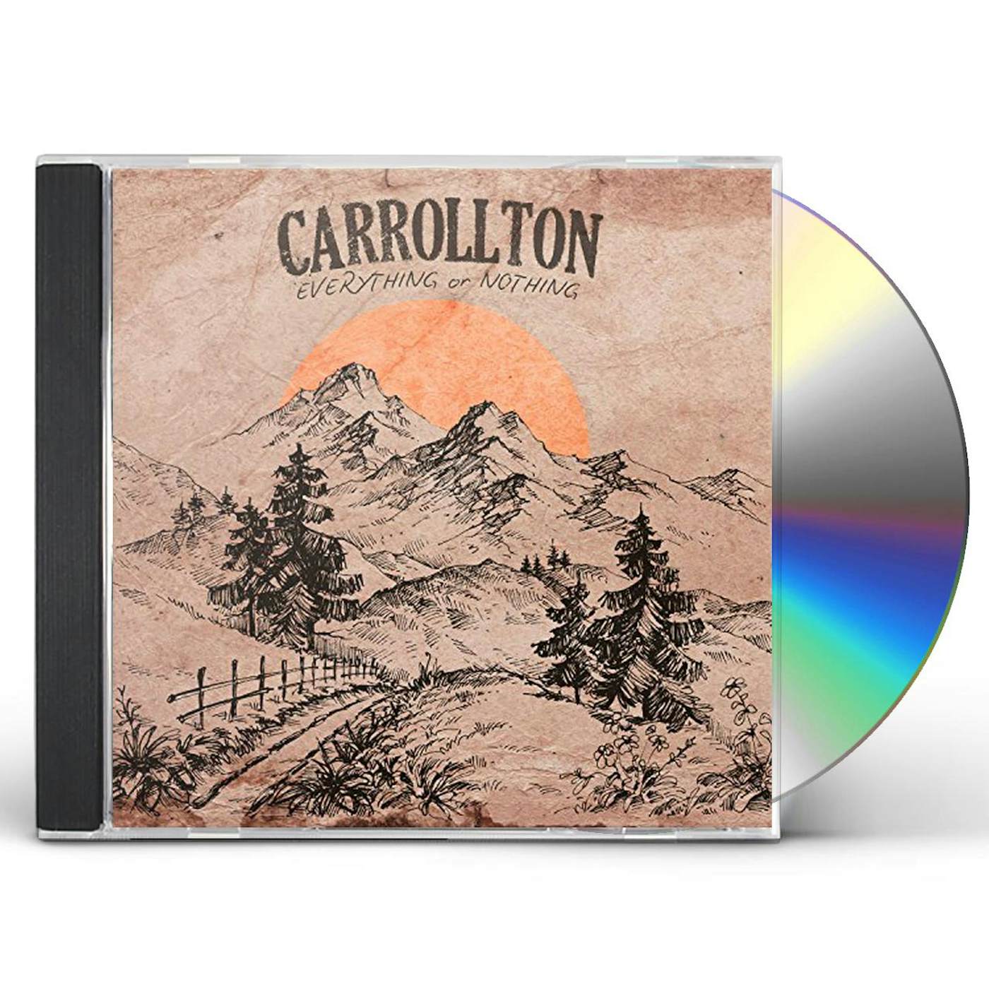 Carrollton EVERYTHING OR NOTHING CD