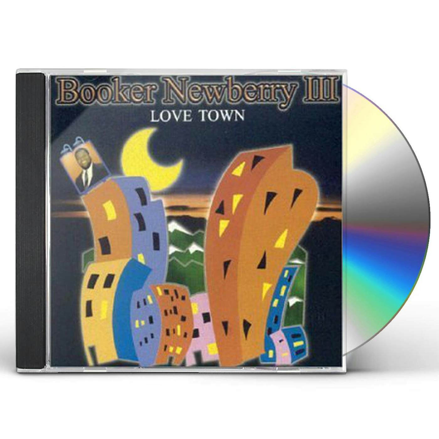 Booker Newberry III LOVE TOWN CD