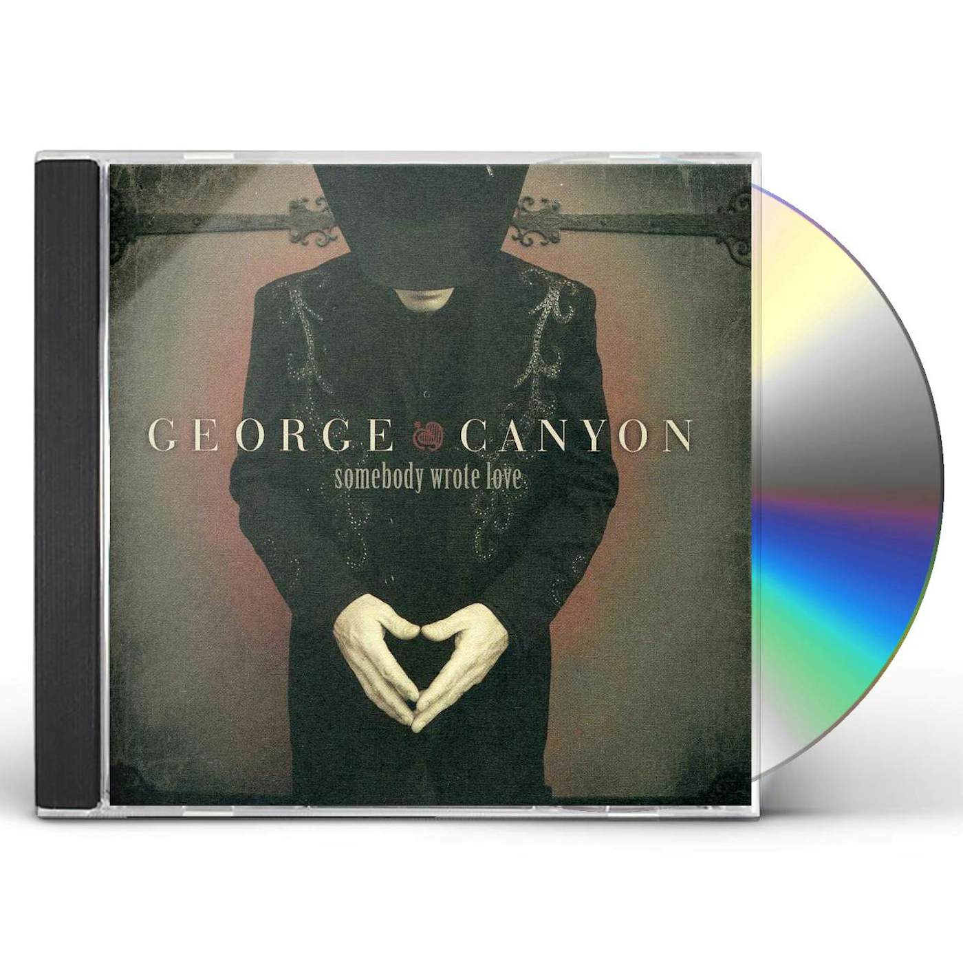 George Canyon SOMEBODY WROTE LOVE CD