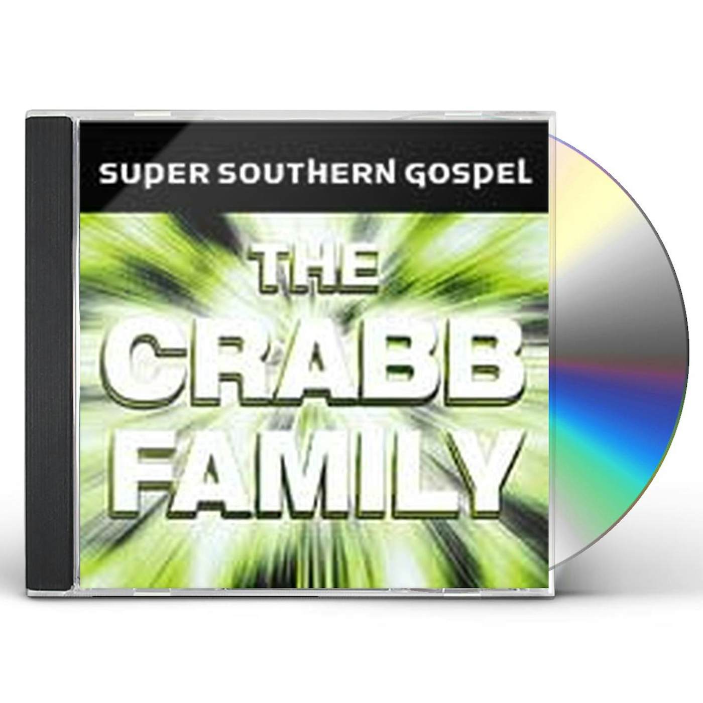 The Crabb Family SUPER SOUTHERN GOSPEL CD