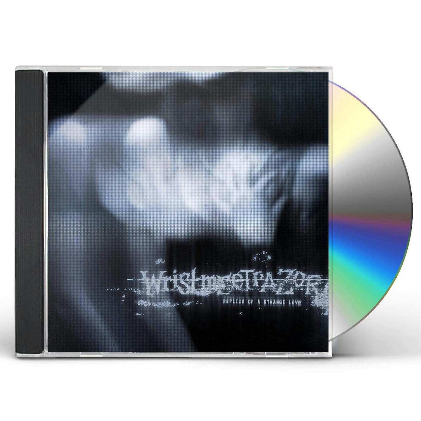 Wristmeetrazor REPLICA OF A STRANGE LOVE CD