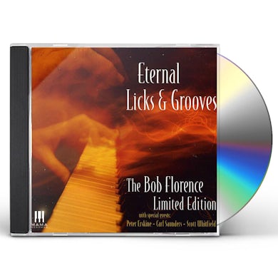 Bob Florence ETERNAL LICKS & GROOVES CD