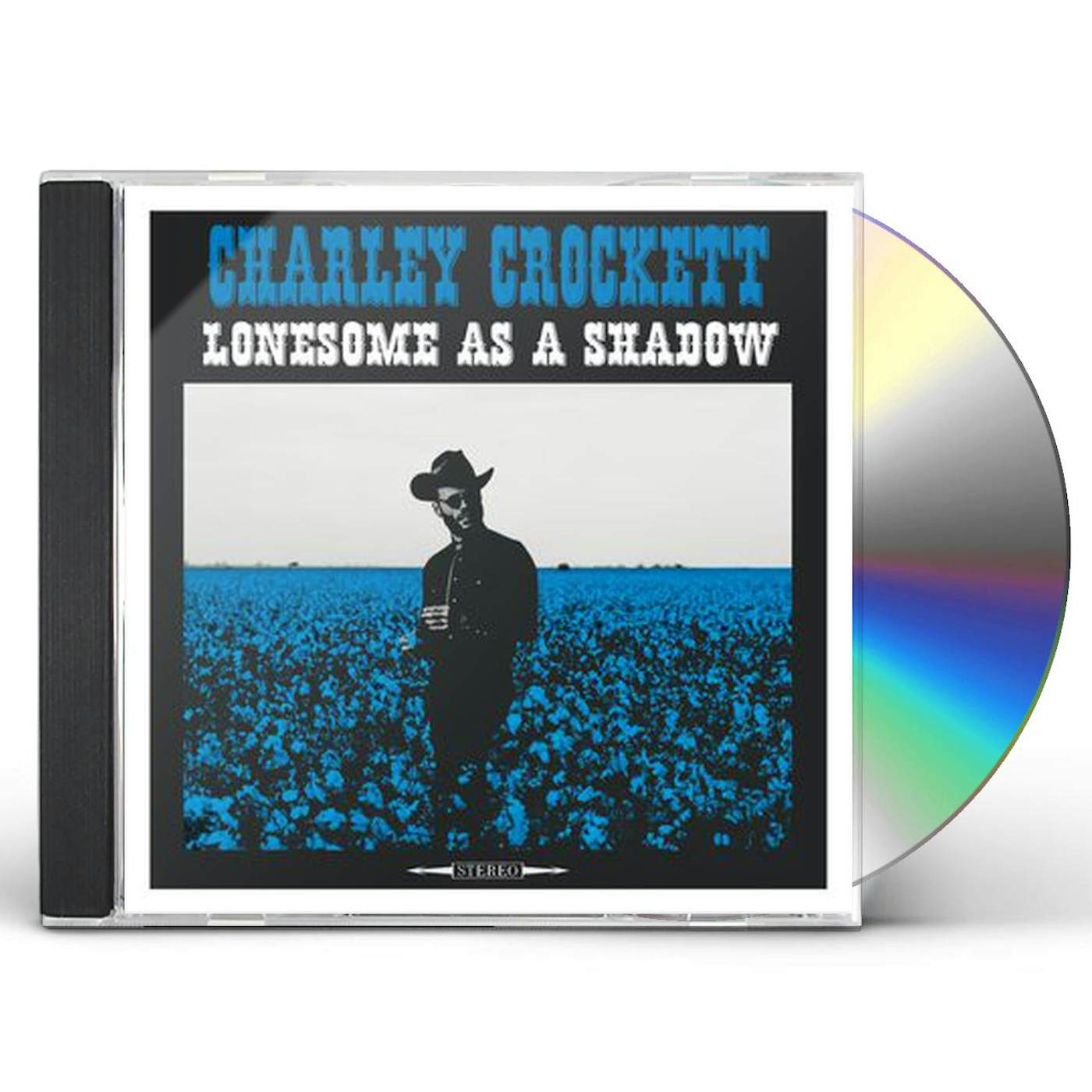 Charley Crockett LONESOME AS A SHADOW CD