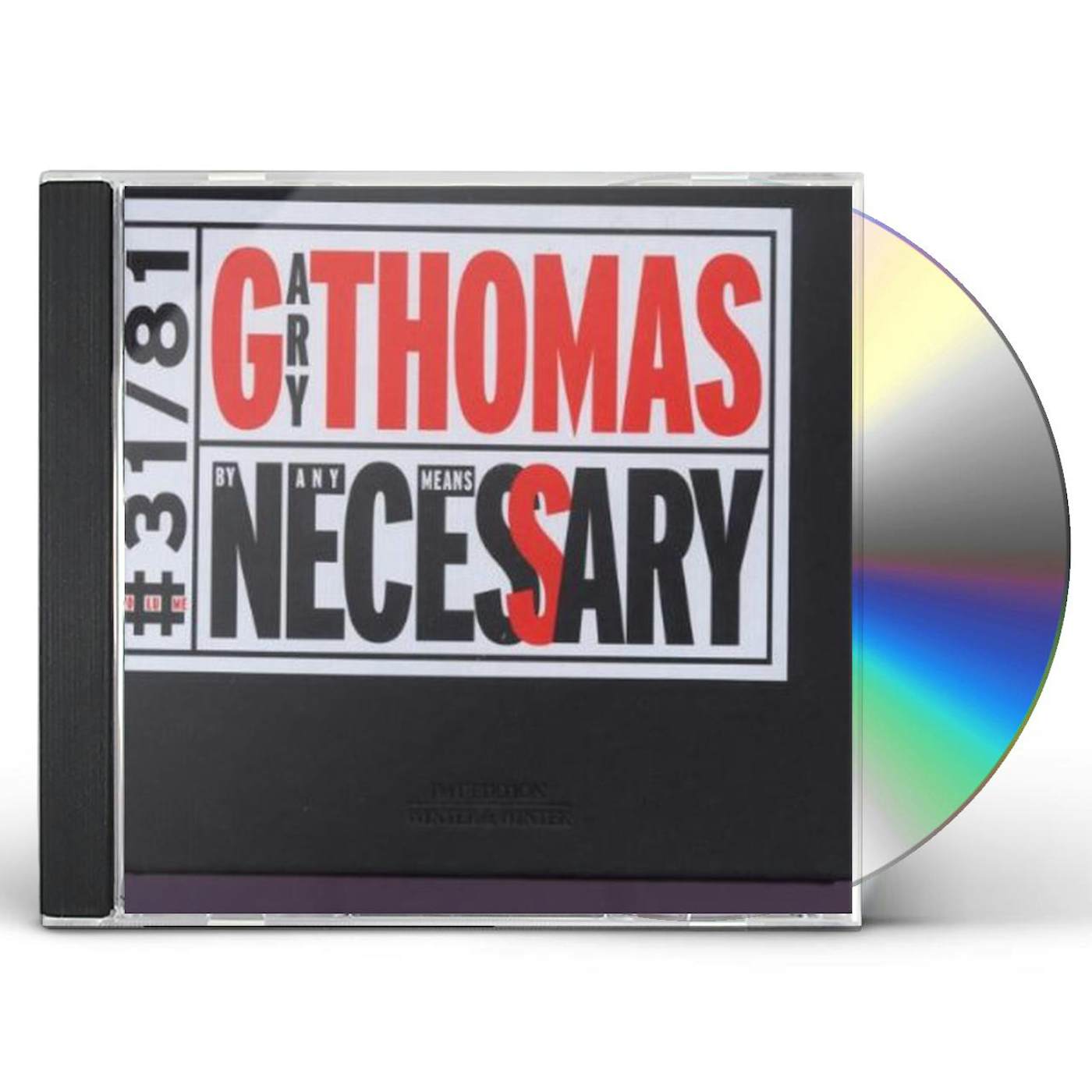 Gary Thomas BY ANY MEANS NECESSARY CD