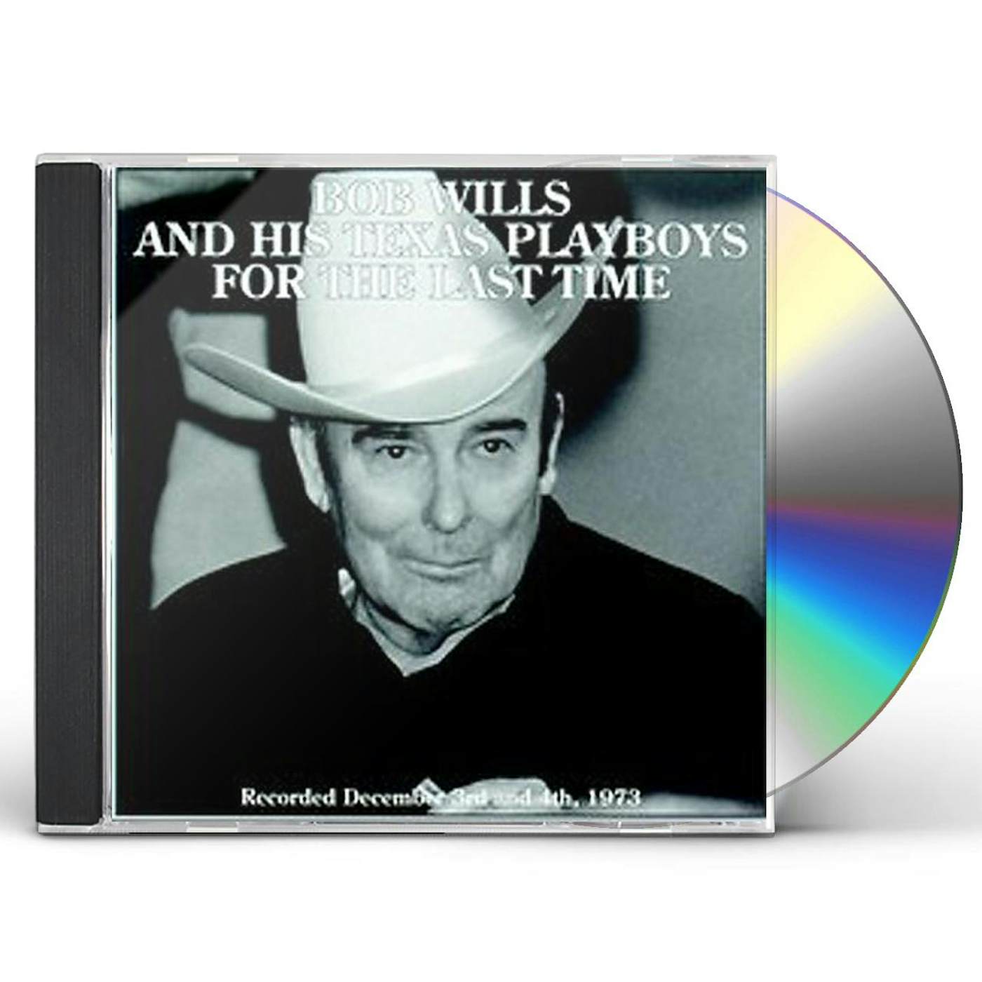Bob Wills FOR THE LAST TIME CD