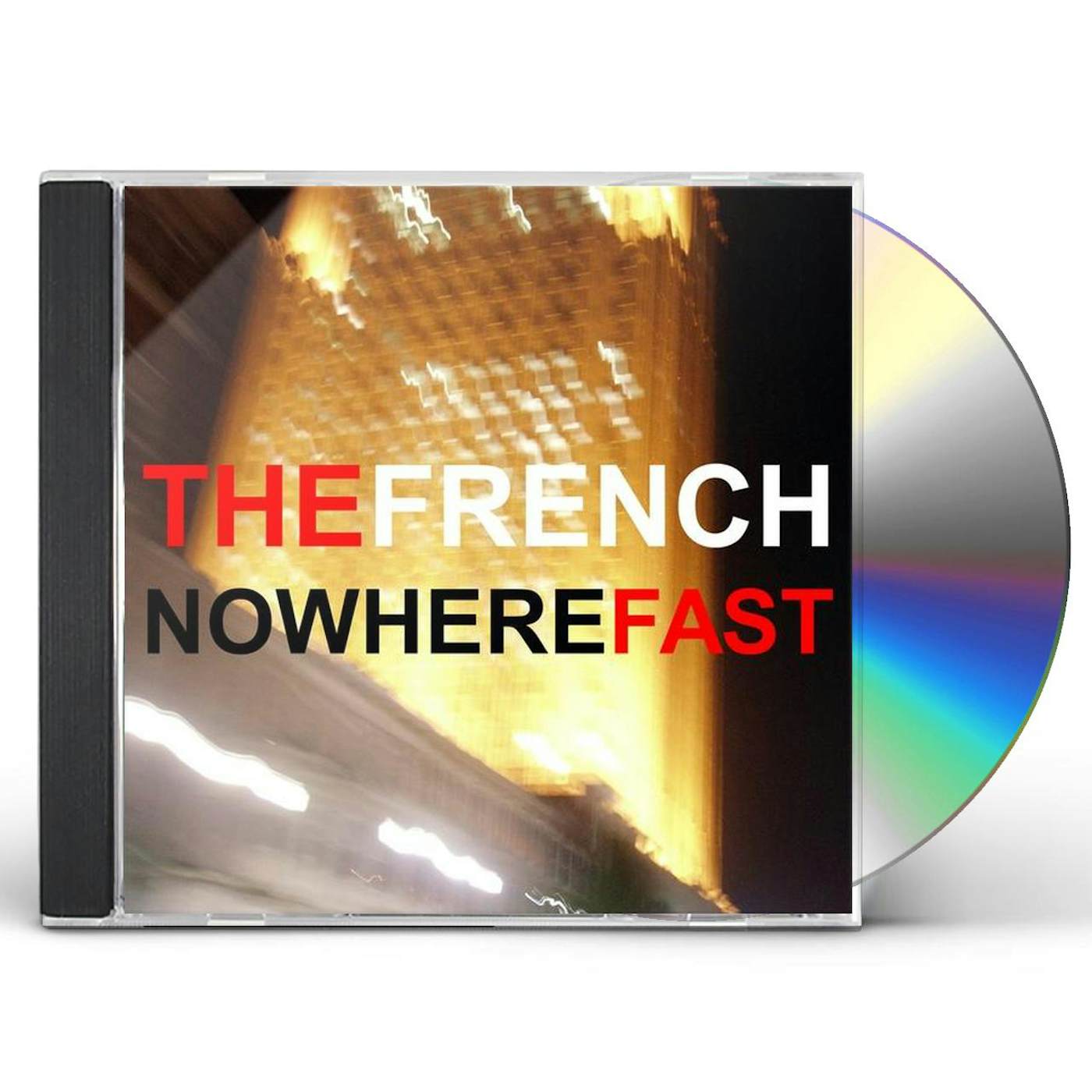 French NOWHERE FAST CD