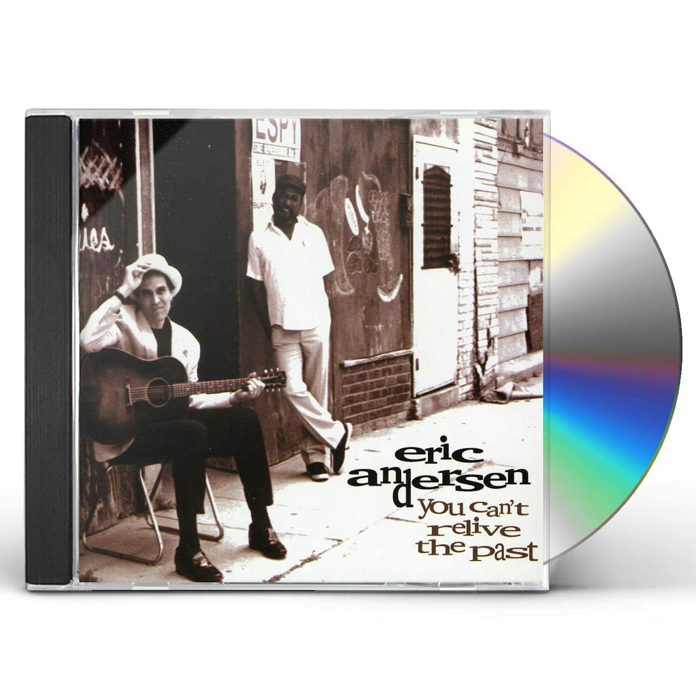 Eric Andersen YOU CAN'T RELIVE THE PAST CD
