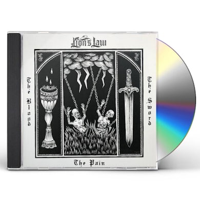 LION'S LAW PAIN, THE BLOOD, AND THE SWORD CD