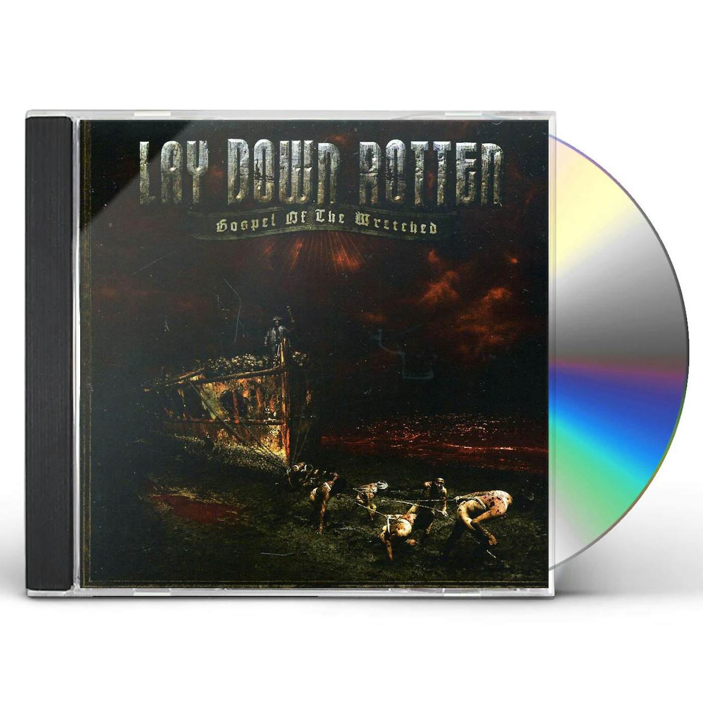 Lay Down Rotten GOSPEL OF THE WRETCHED CD
