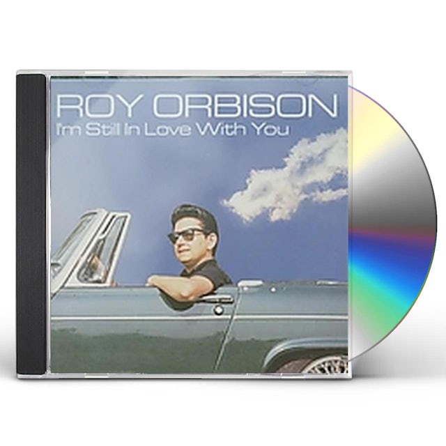 Roy Orbison I M Still In Love With You Cd Roy Orbison I M Still In Love With You Cd