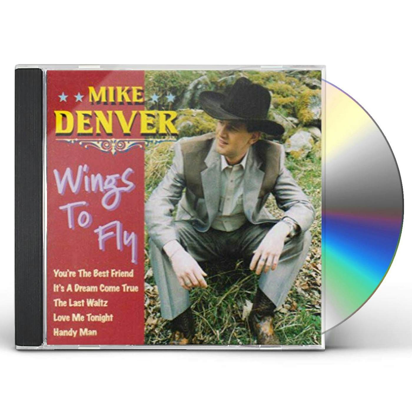 Mike Denver WINGS TO FLY CD