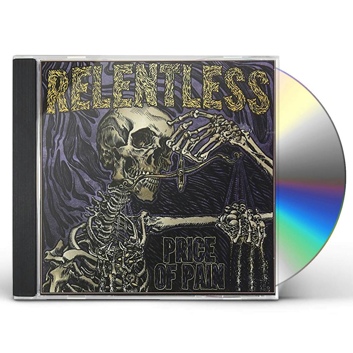 Relentless PRICE OF PAIN CD