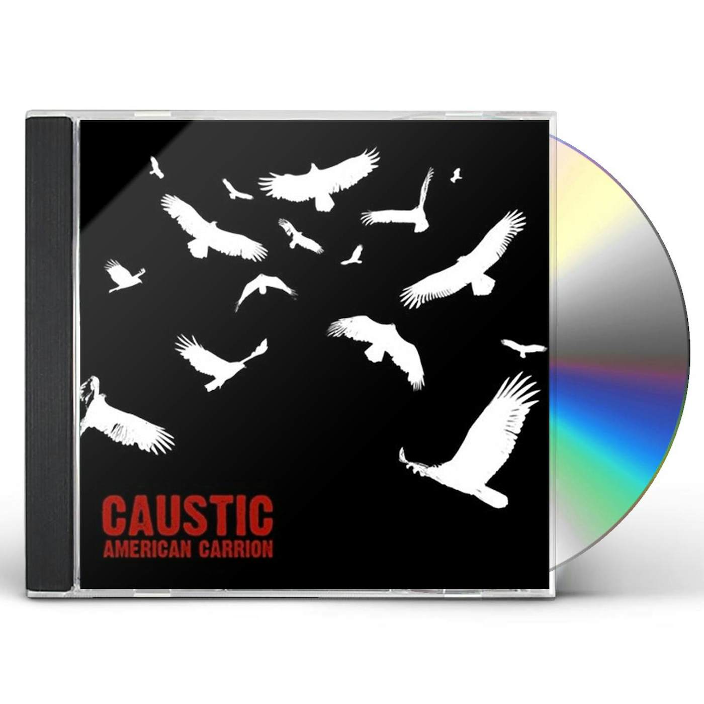 Caustic AMERICAN CARRION CD