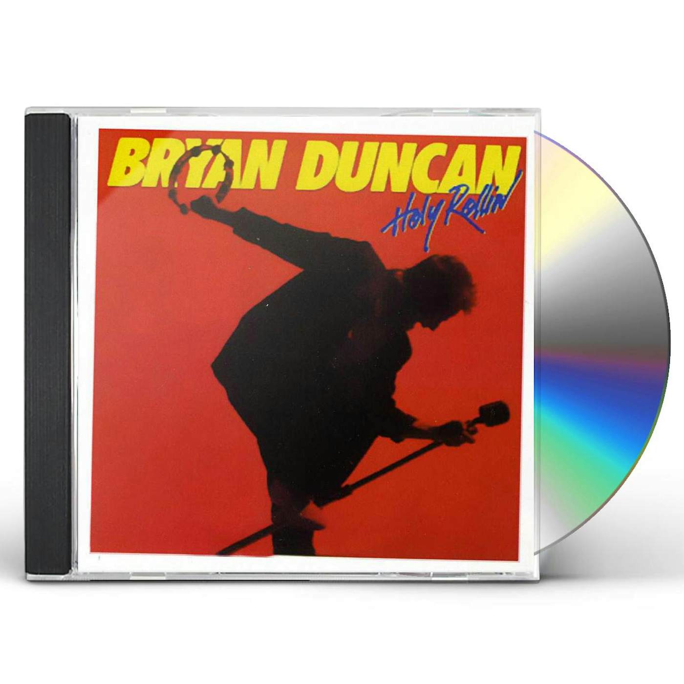 Bryan Duncan HOLY ROLLIN CD