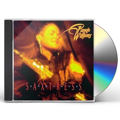 Pamela Williams SAXTRESS CD