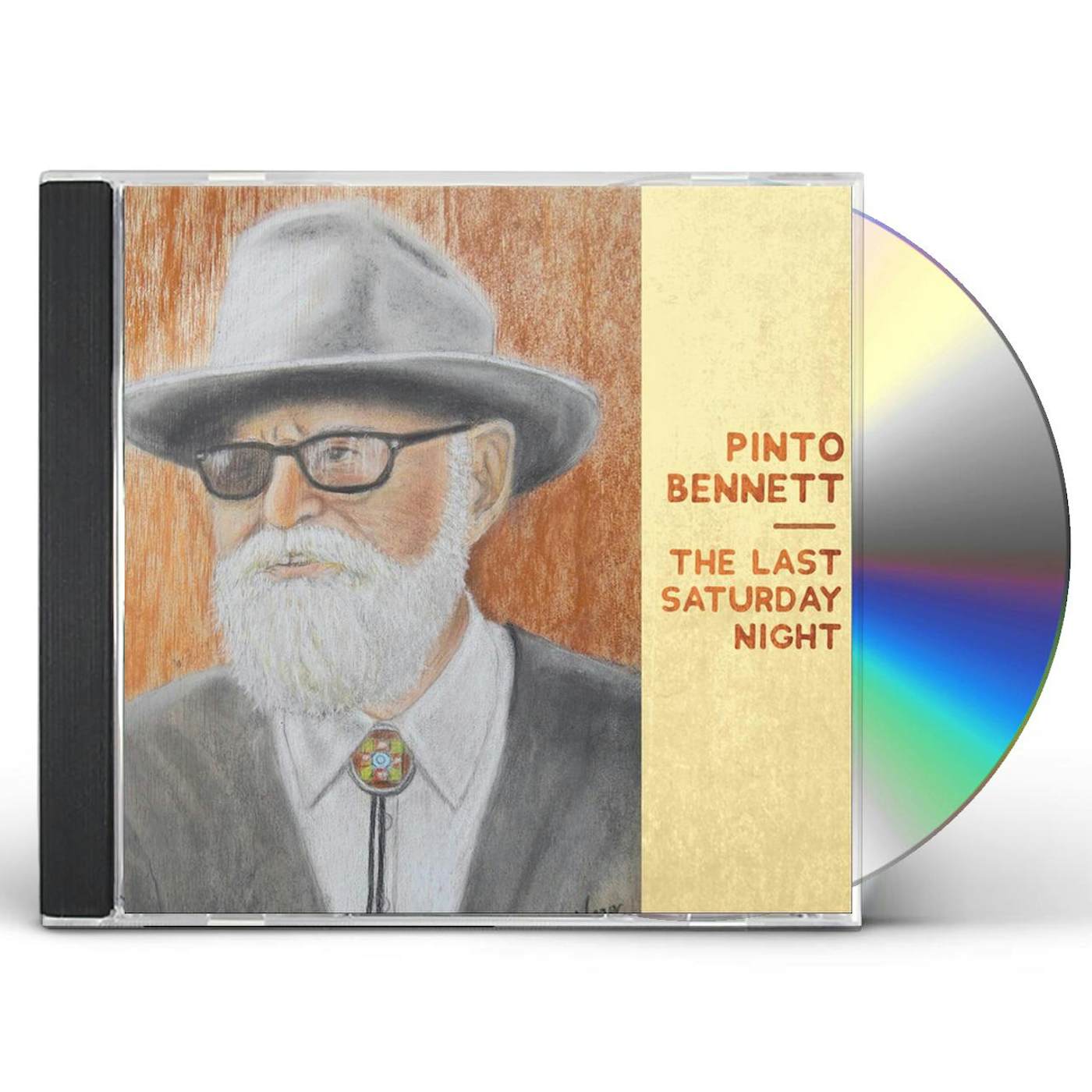 Pinto Bennett LAST SATURDAY NIGHT CD