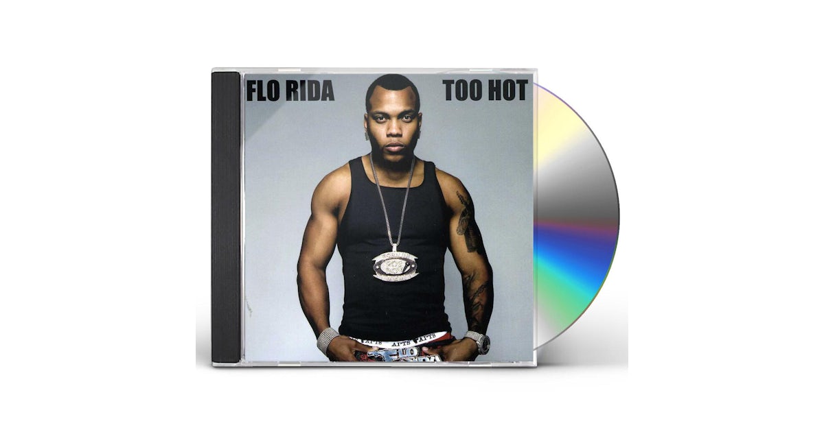 Flo Rida TOO HOT CD