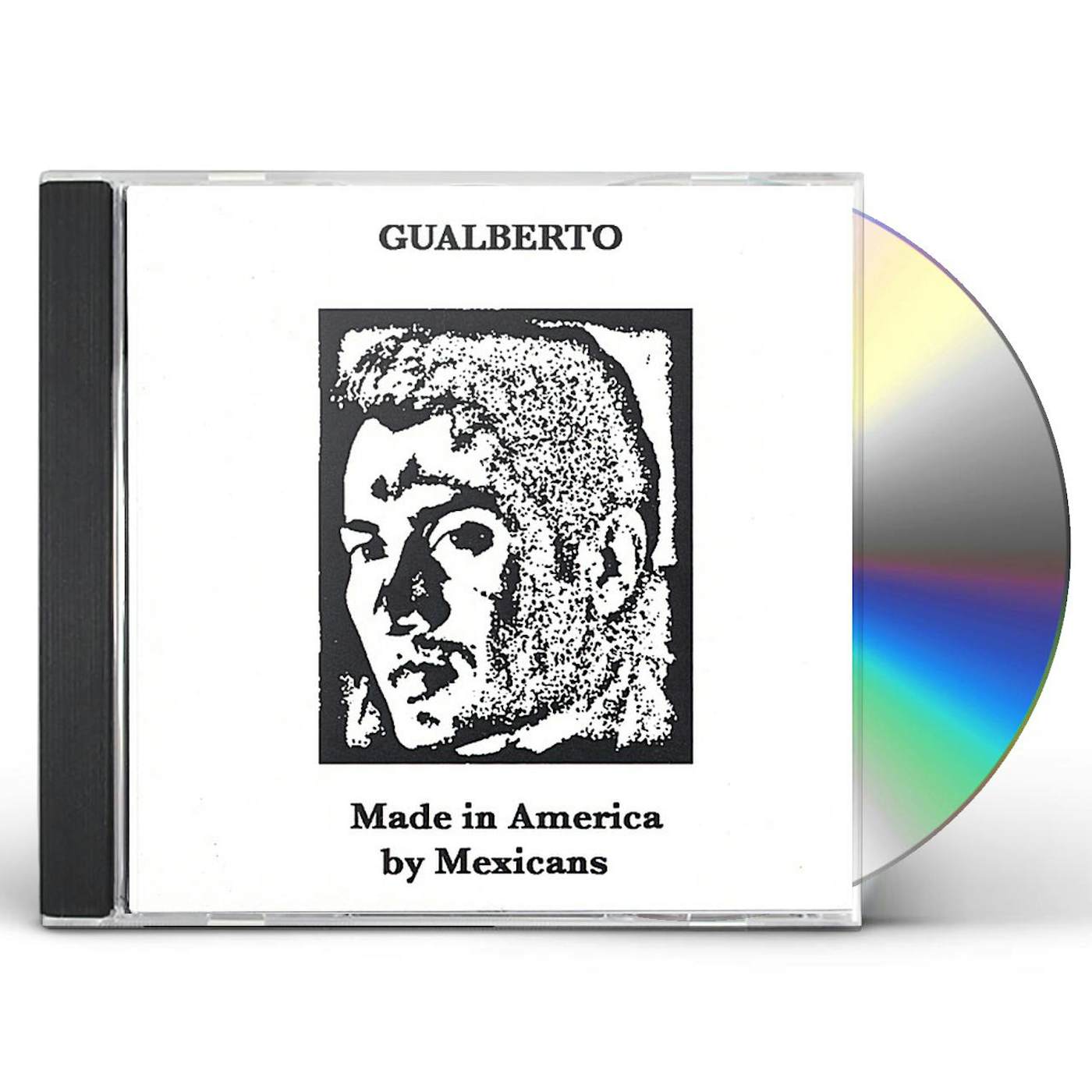 Gualberto MADE IN AMERICA BY MEXICANS CD