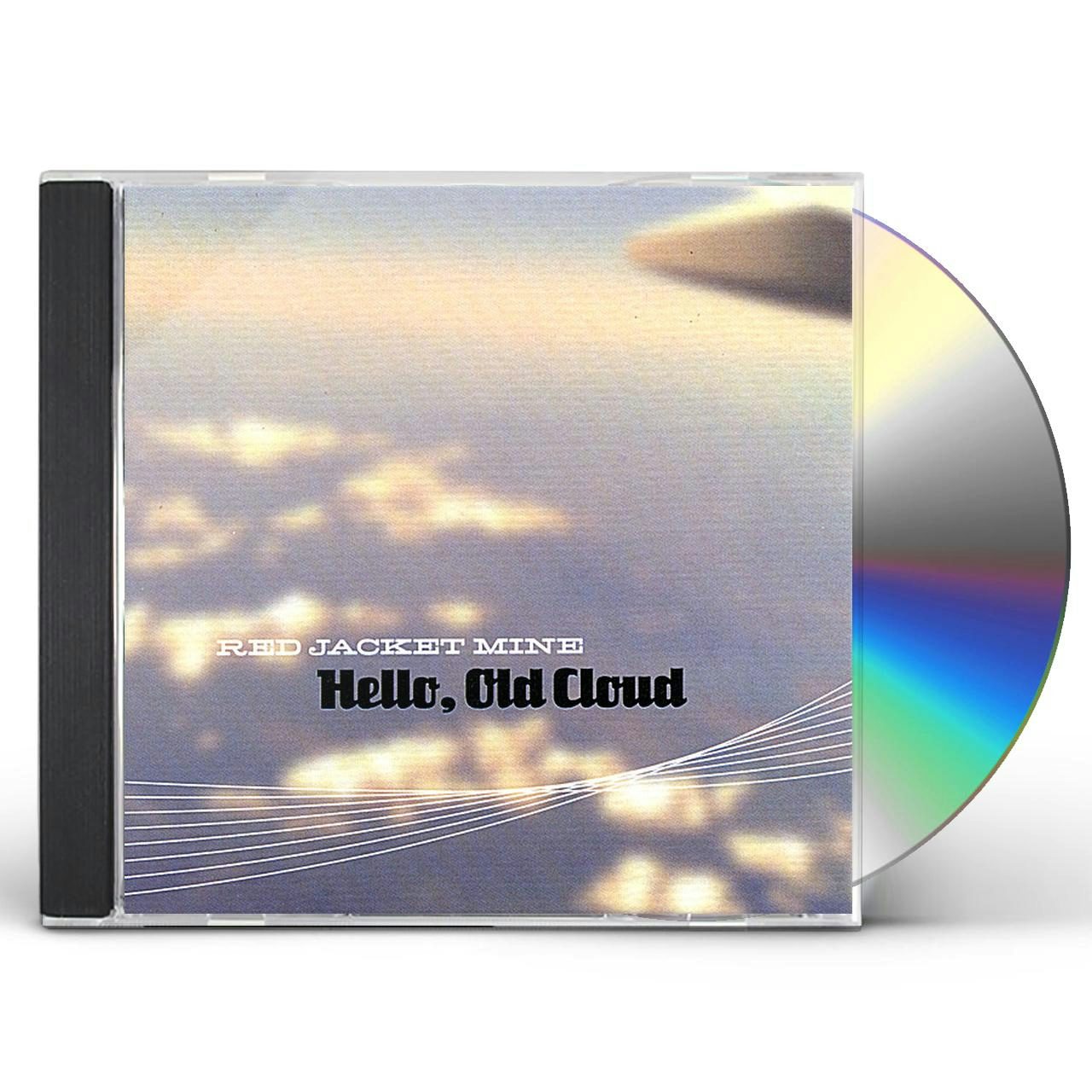 Red Jacket Mine HELLO OLD CLOUD CD