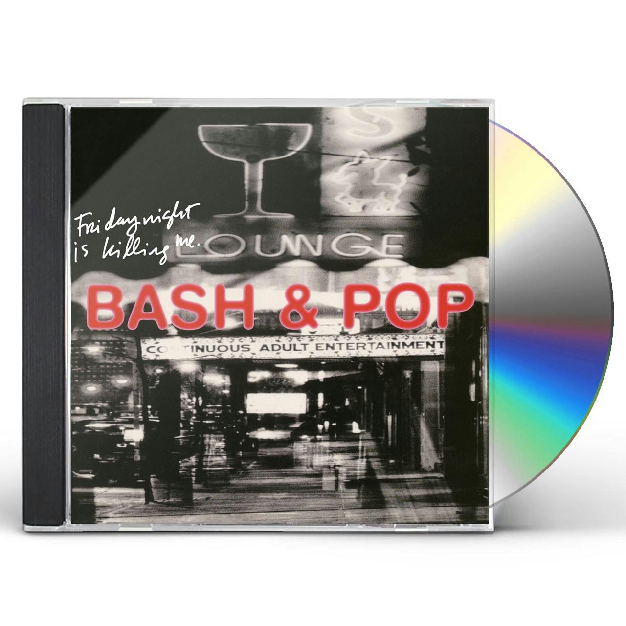 Bash Pop Friday Night Is Killing Me Cd