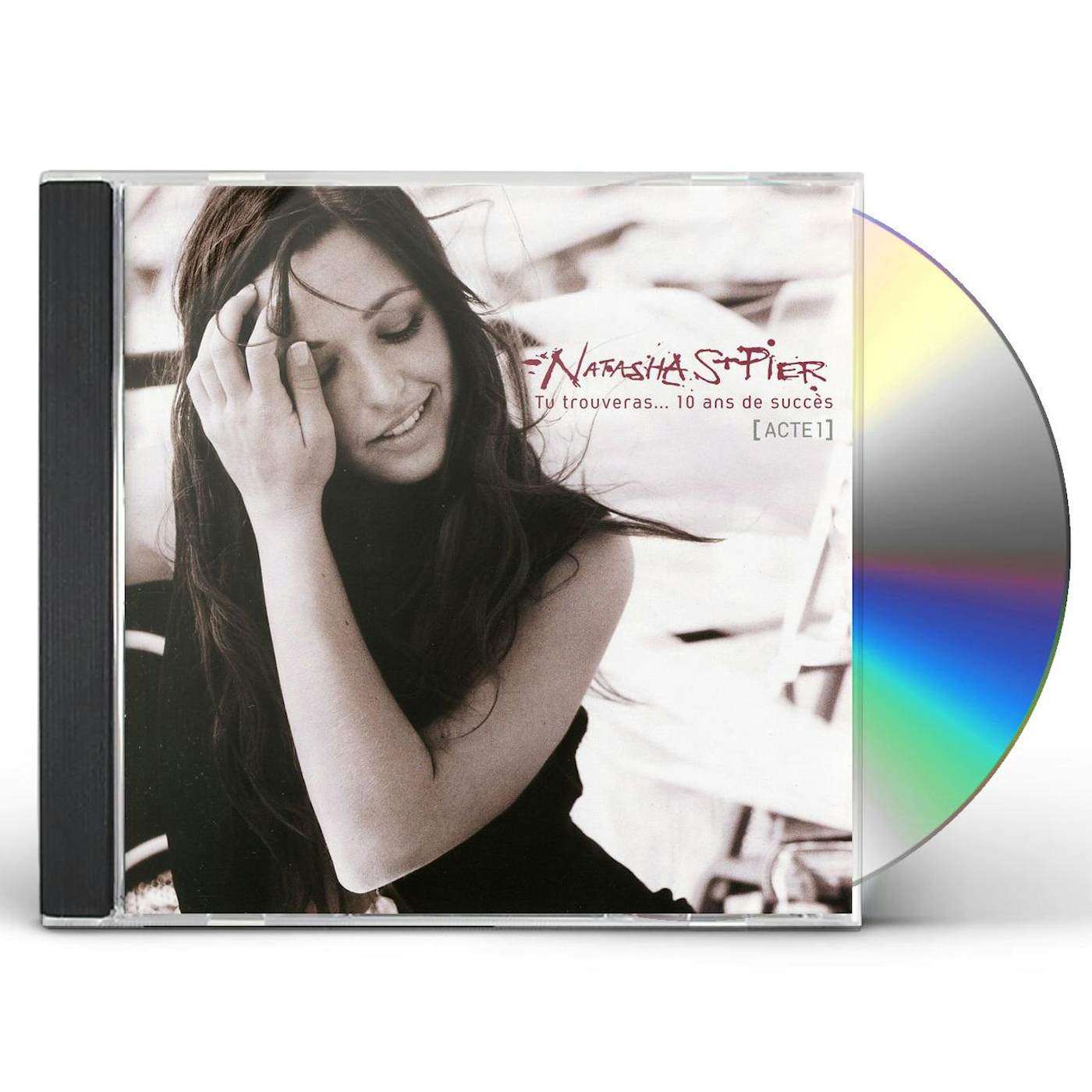 Natasha St-Pier TU TROUVERAS: 10 ANS DE SUCCES CD