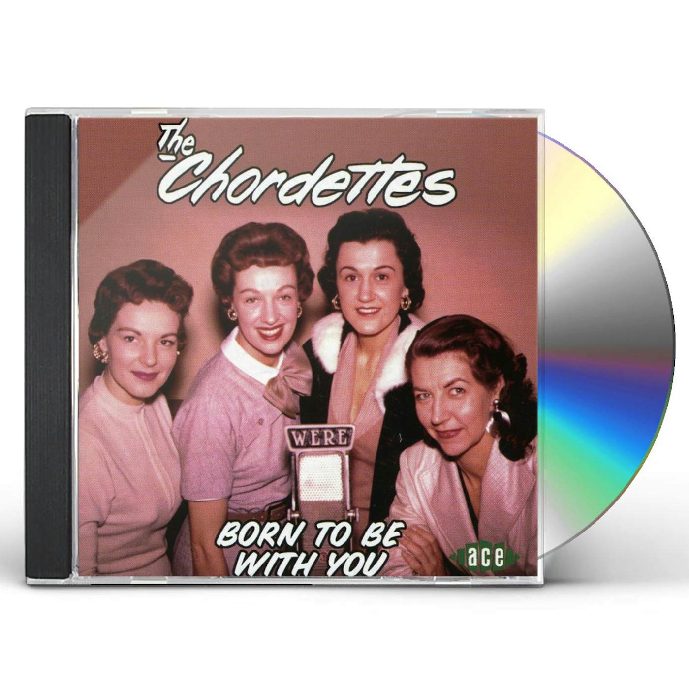 The Chordettes BORN TO BE WITH YOU CD