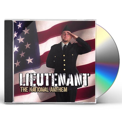 LIEUTENANT NATIONAL ANTHEM CD