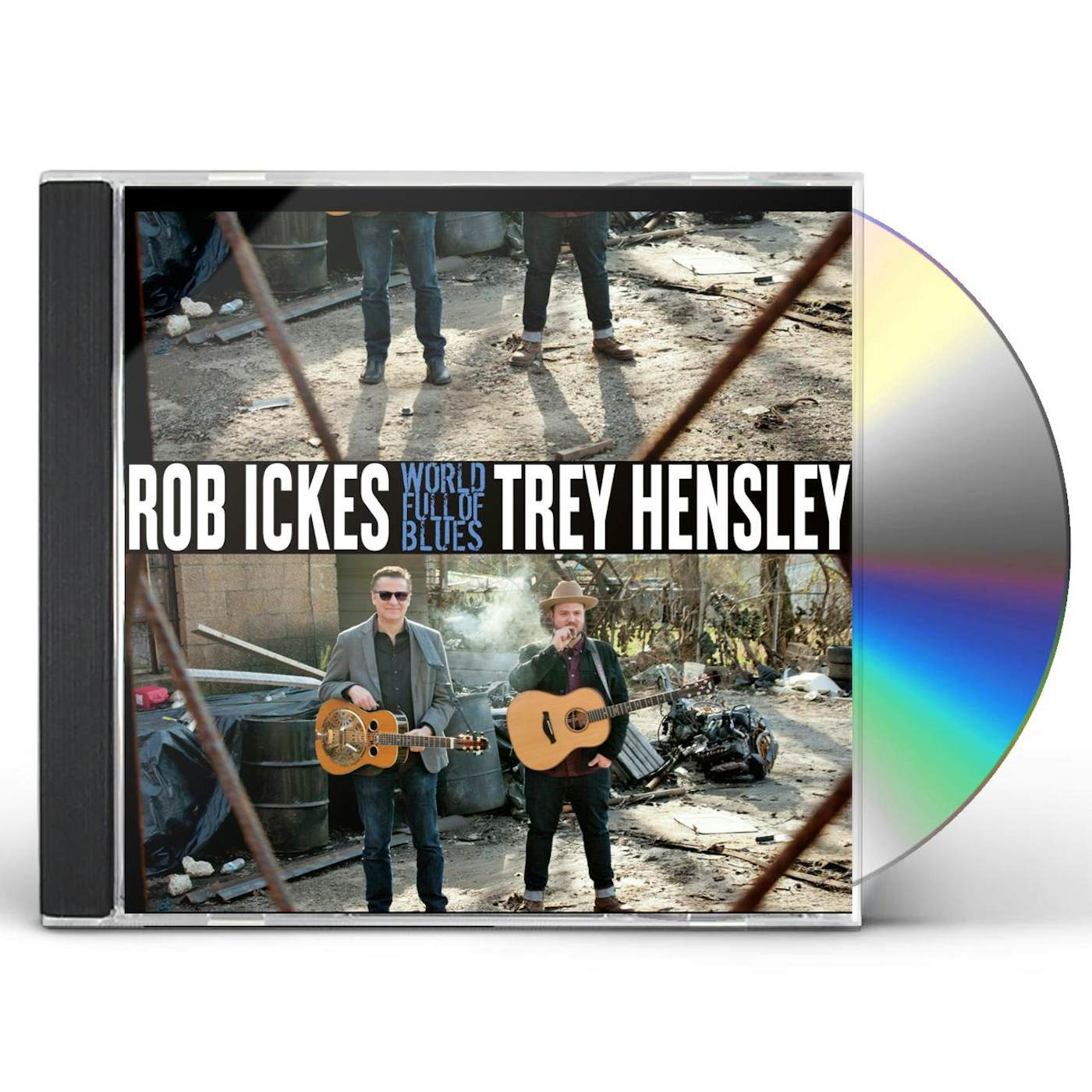Rob Ickes & Trey Hensley WORLD FULL OF BLUES CD