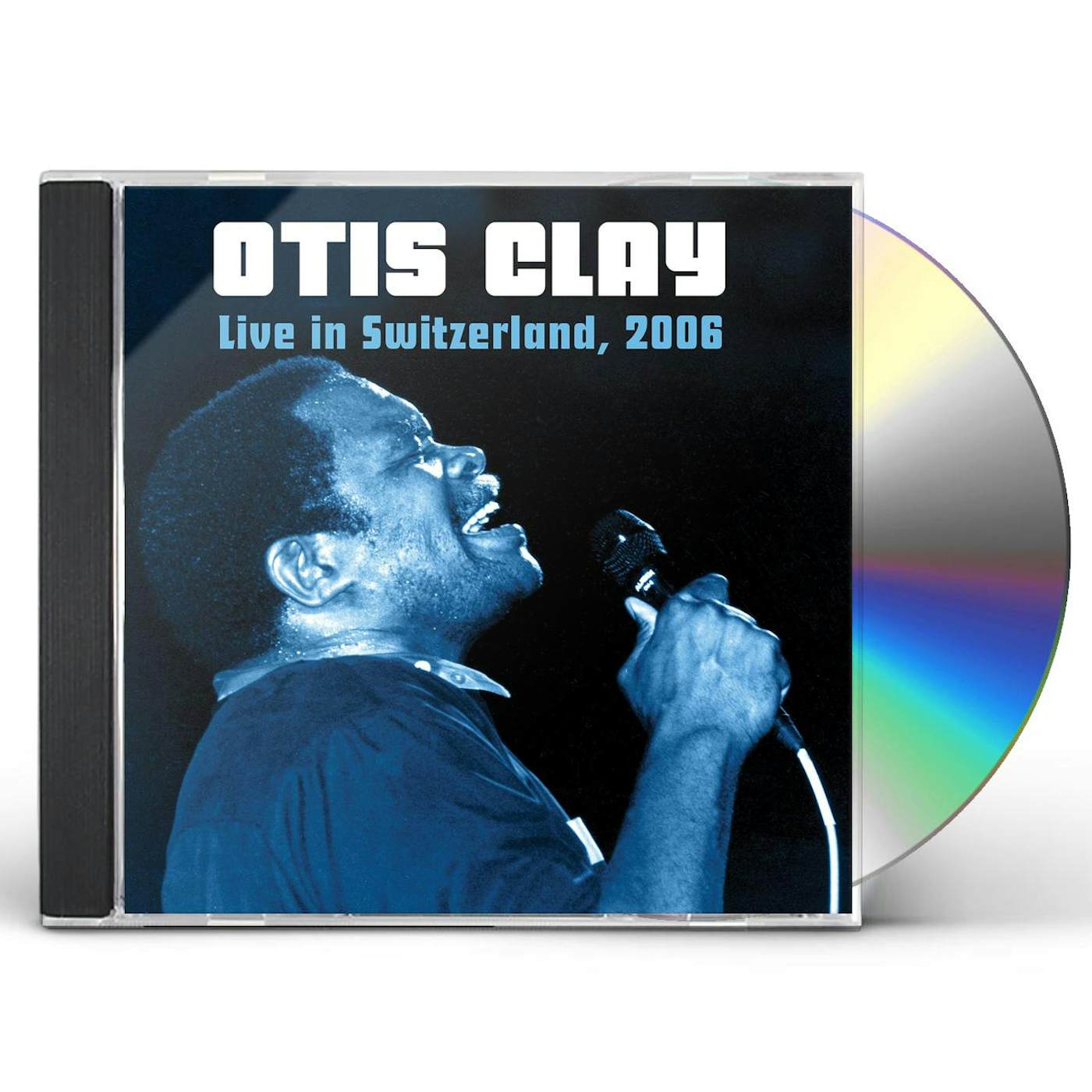 Otis Clay LIVE IN SWITZERLAND 2006 CD